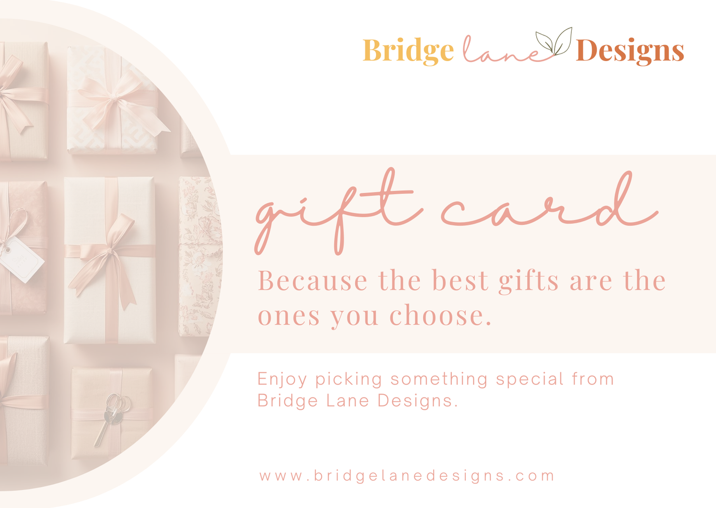 Gift card design with 'Bridge Lane Designs' branding and text about customizable gifts.
