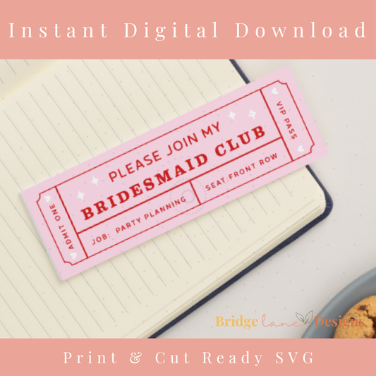 Vintage Theatre Ticket Bookmark: Bridesmaid Club - Digital Download