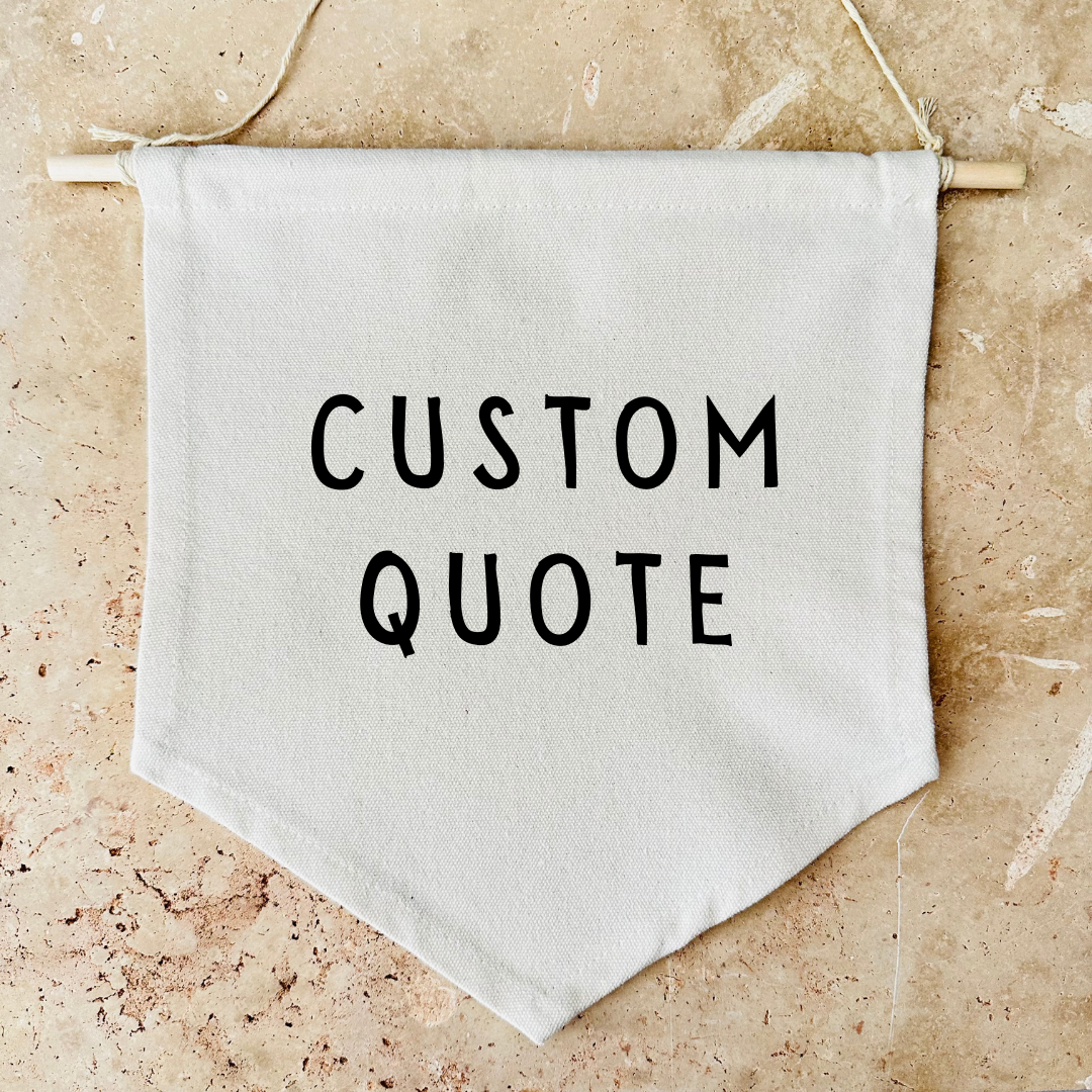 Custom Quote Canvas Banner