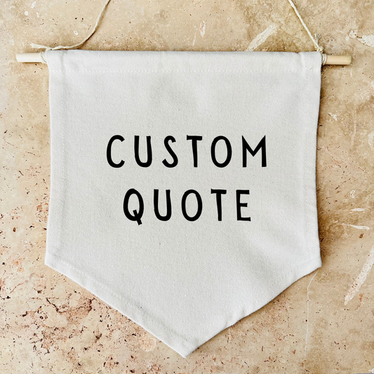 Custom Quote Canvas Banner