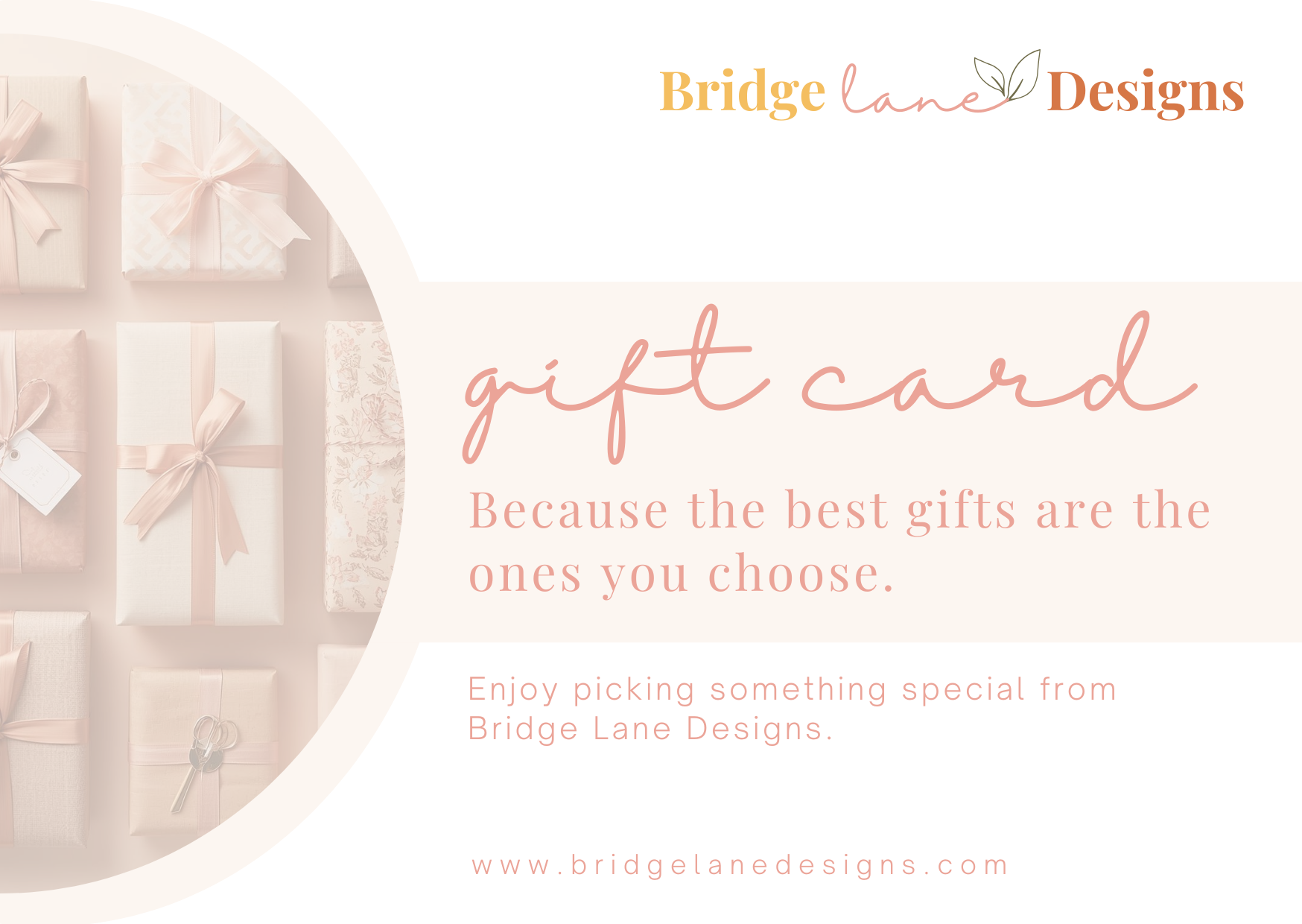 Gift card design with 'Bridge Lane Designs' branding and text about customizable gifts.