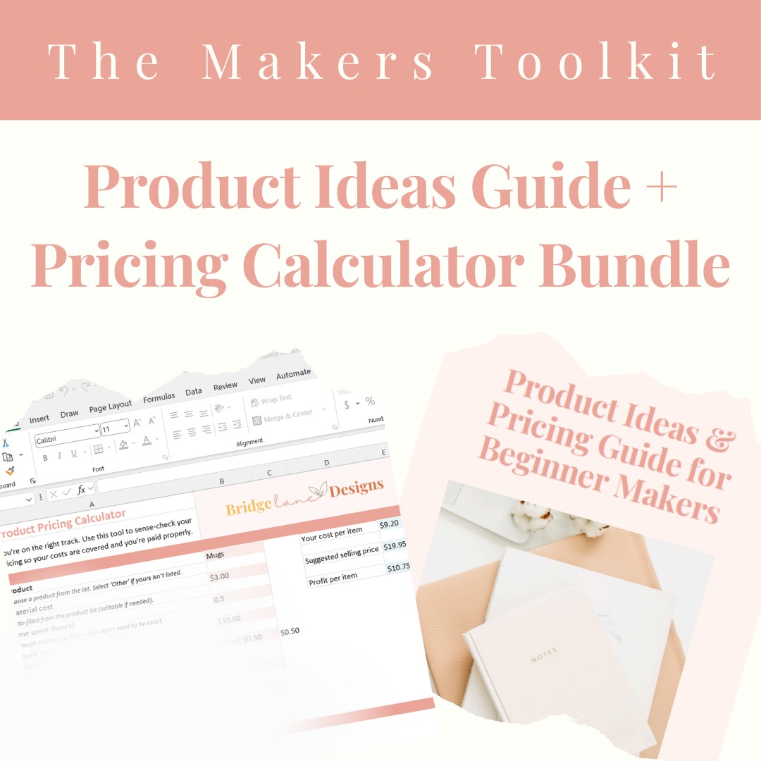 The Maker Pricing Toolkit | Product Ideas Guide + Pricing Calculator Bundle